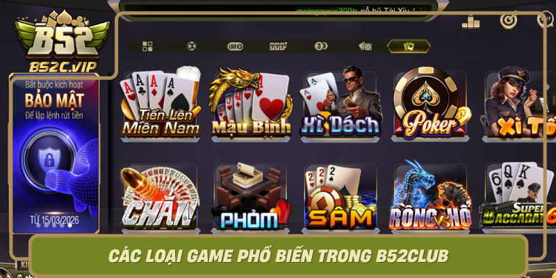 Cac Loai Game Pho Bien Trong B52Club0