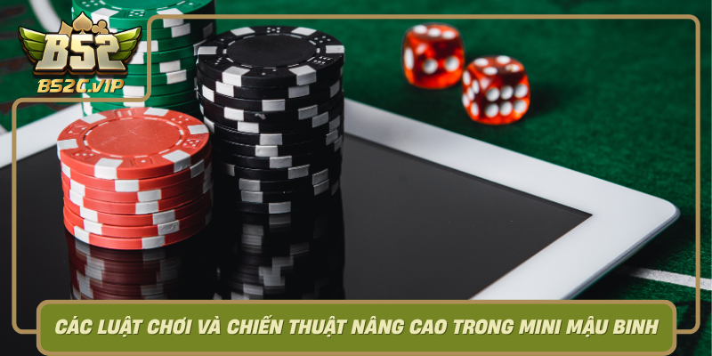 Cac Luat Choi Va Chien Thuat Nang Cao Trong Mini Mau Binh