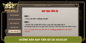Huong Dan Nap Tien Ao Tai B52Club Nhanh An Toan Hieu Qua0
