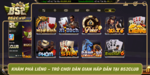 Kham Pha Lieng Tro Choi Dan Gian Hap Dan Tai B52Club0