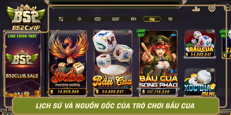 Lich Su Va Nguon Goc Cua Tro Choi Bau Cua0