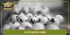 Lo De Truyen Thong Tro Choi Gan Lien Voi Doi Song Viet