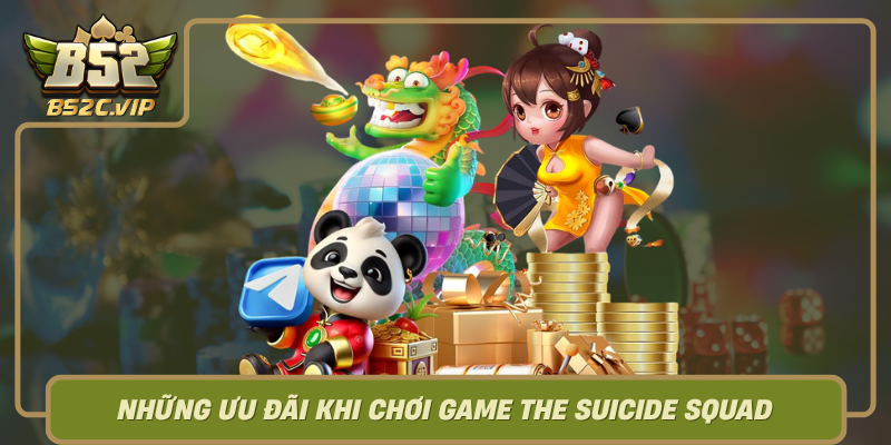Nhung Uu Dai Khi Choi Game The Suicide Squad Tai B52Club